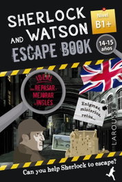 LAROUSSE Sherlock & Watson. Escape Book Repasar Inglés 14-15 Años