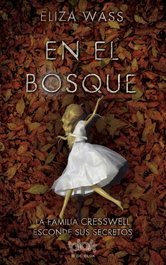 En el bosque, Eliza Wass - Ediciones B
