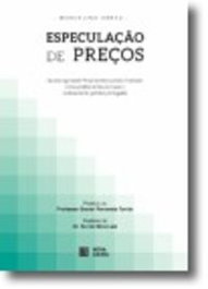Especulação de Preços, Marcelino Abreu - NOVA CAUSA