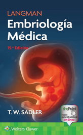 Wolters Kluwer Medicina - Langman - Embriología médica (15ª edición)
