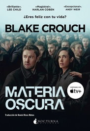 Materia Oscura, Blake Crouch - Nocturna Ediciones