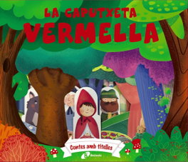 BRUIXOLA Contes amb titelles. Caputxeta Vermella, Daniela Gamba