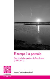 El temps i la paraula, Joan Calsina Forrellad - PAGES EDITORS