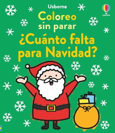 USBORNE ¿Cuánto falta para Navidad? - Coloreo sin parar