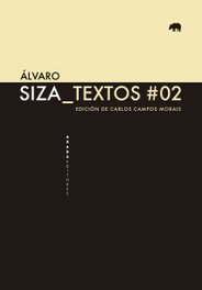 Textos # 02, Álvaro Siza - ABADA EDITORES