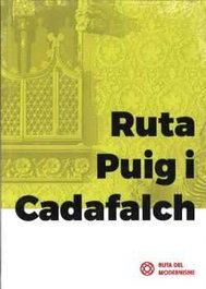 RUTA PUIG I CADAFALCH, VV.AA. - RUTA DEL MODERNISME