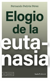 Elogio de la eutanasia, Fernando Pedrós - ICARIA