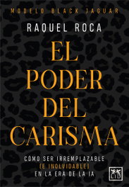 El poder del carisma, Raquel Roca - LID