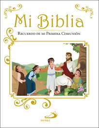 Mi biblia, VV.AA. - SAN PABLO EDITORIAL