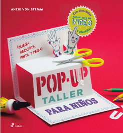 HOAKI Taller de pop-up para niños, Antje von Stemm - HOAKI