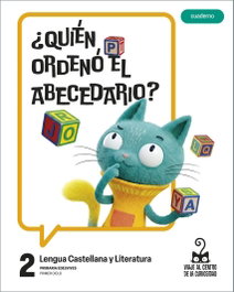 EDELVIVES, Proyecto: Viaje al centro de la curiosidad. Lengua Castellana y Literatura 2. Cuaderno - 2º PRIMARIA