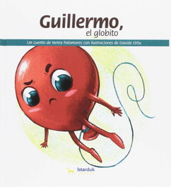 ISTARDUK, Guillermo, el globito - Nerea Palomares Mora