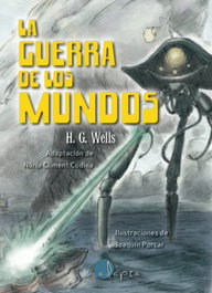 ADAPTA, La guerra de los mundos, HERBERT GEORGE WELLS - ADAPTA
