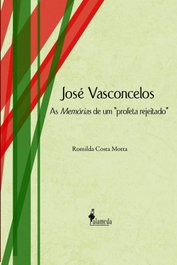 José Vasconcelos, Romilda Costa Motta - ALAMEDA