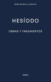 22. Obras y fragmentos, Hesíodo - GREDOS, S.A.
