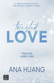Twisted 1. Twisted Love, Ana Huang - CROSSBOOKS