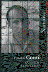 BARTLEBY Cuentos Completos, Haroldo Conti - BARTLEBY
