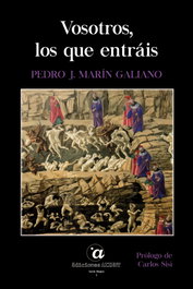 Vosotros, los que entráis, Pedro J. Marín Galiano - AZIMUT