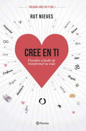 PLANETA, Cree en ti, Rut Nieves - PLANETA