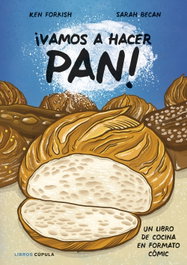 ¡Vamos a hacer pan! - Ken Forkish