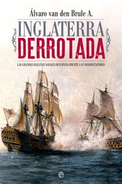 INGLATERRA DERROTADA, Álvaro van den Brule - LA ESFERA DE LOS LIBROS