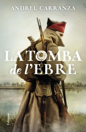 La tomba de l'Ebre, Andreu Carranza - COLUMNA EDICIONS