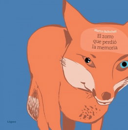 Zorro Que Perdio La Memoria, Martin Baltscheit - LOGUEZ EDICIONES