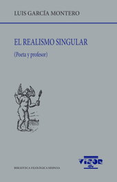 El realismo singular, Luis García Montero - VISOR EDITORIAL