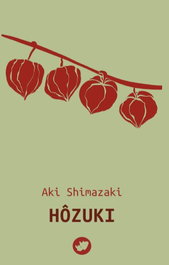 (G).33.HOZUKI.(NOVA), Aki Shimazaki - RINOCERONTE EDITORA S.L.