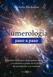 Numerología paso a paso, Michelle Buchanan - ARKANO BOOKS