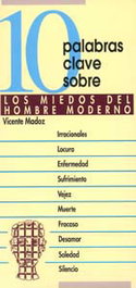 10 palabras clave sobre miedos hombre moderno, Vicente Madoz Jauregui - VERBO DIVINO