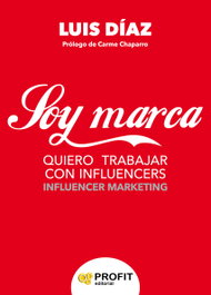 Soy marca, Luis Javier Díaz Iglesias - PROFIT