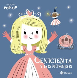 BRUÑO Clásicos Pop-Up. Cenicienta y los números