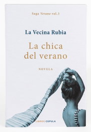 La chica del verano. Edición Select, La Vecina Rubia - LIBROS CUPULA