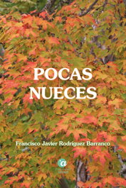 Pocas nueces, Francisco Javier Rodríguez Barranco - AZIMUT