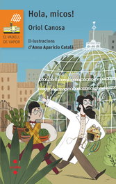 Hola, micos!, Oriol Canosa Masllorens - CRUILLA
