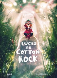 BLUME, Luces en Cotton Rock - David Litchfield