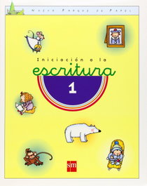 SM, Iniciación Escritura 1-2/Parque Papel - María Castillo; Nuria Lantero