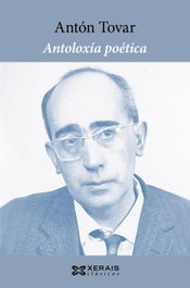 Antoloxía poética de Antón Tovar, Antón Tovar - Xerais