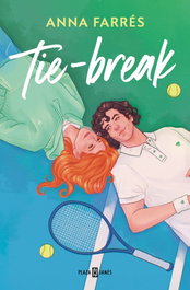 Tie-break, Anna Farrés - PLAZA & JANES