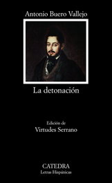 La detonación, Antonio Buero Vallejo - CATEDRA