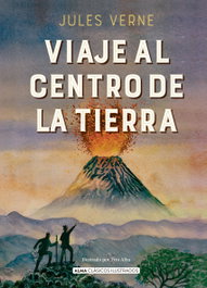 Viaje al centro de la tierra, Jules Verne - EDITORIAL ALMA