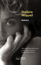 Sutura, Dolors Miquel Abellà - PAGES EDITORS