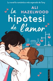 La hipòtesi de l'amor, Ali Hazelwood - FANBOOKS
