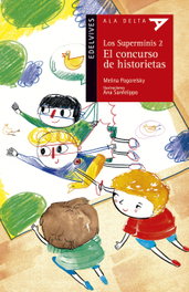 EDELVIVES LOS SUPERMINIS 2: EL CONCURSO DE HISTORIETAS