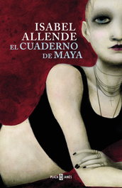 El Cuaderno de Maya, Isabel Allende - PLAZA & JANES