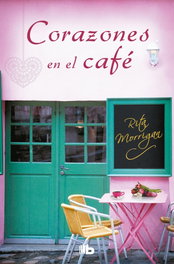 Corazones en el café, Rita Morrigan - B DE BOLSILLO