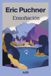 Ensoñación, Eric Puchner - ADN