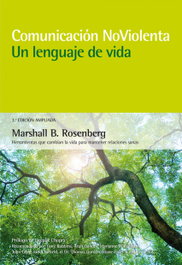 Comunicación NoViolenta: Un lenguaje de vida (3ª edición), Marshall Rosenberg - ACANTO