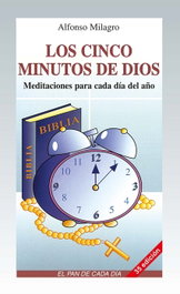 Los cinco minutos de dios, Alfonso Milagro - EDIBESA